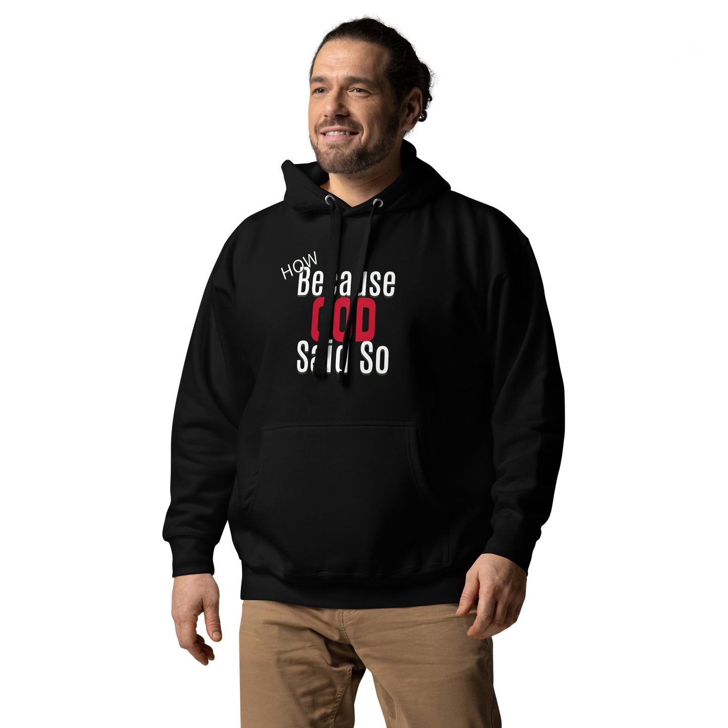 Because Said So Unisex Hoodie