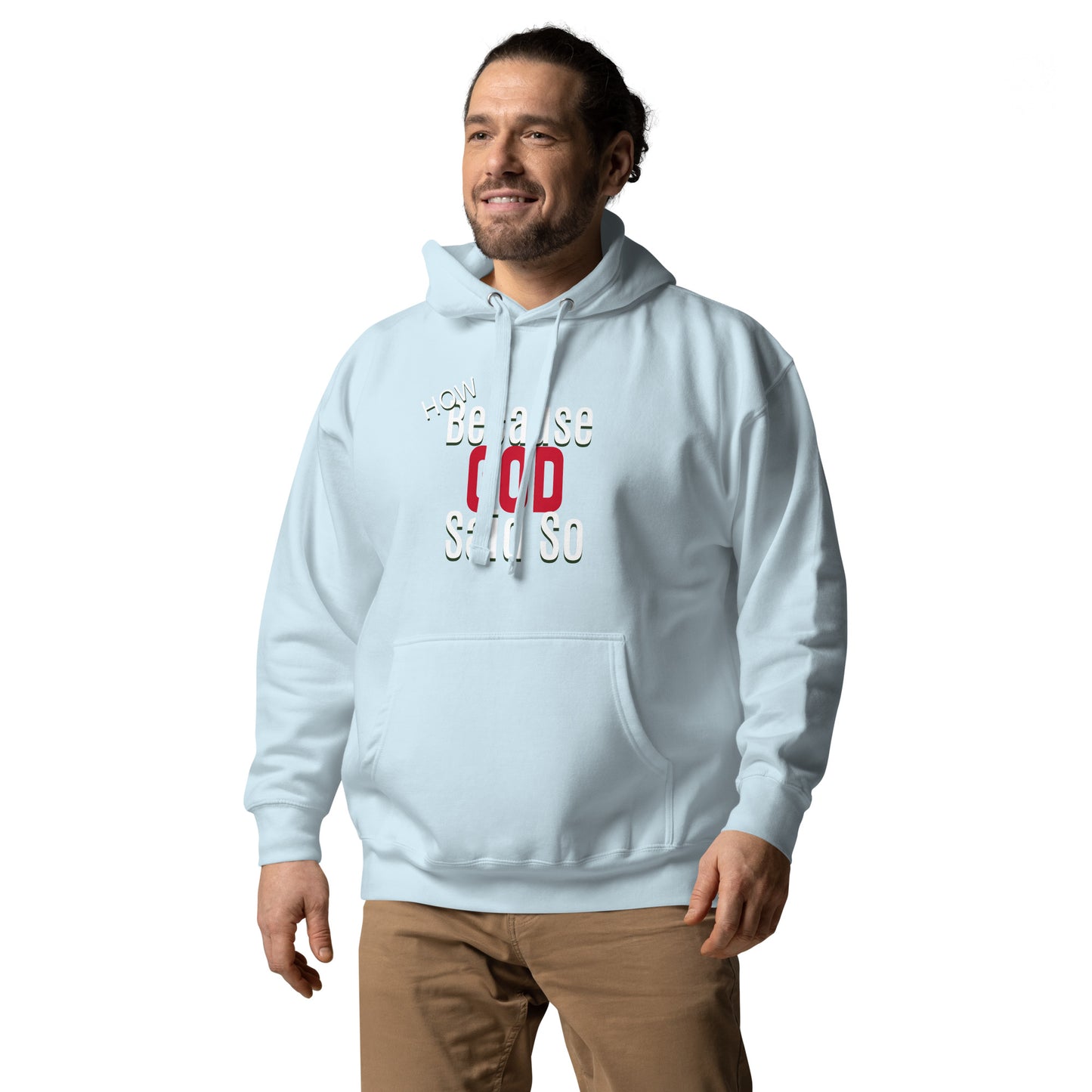 Because Said So Unisex Hoodie